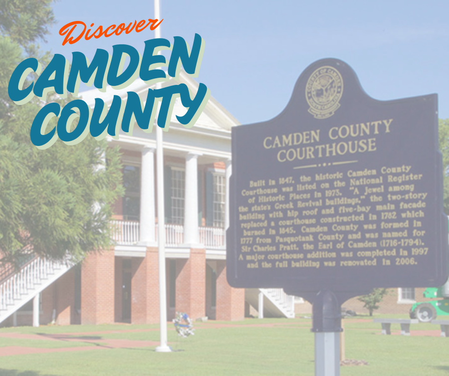 Historic Camden County Courthouse and marker; overlay text "Discover CAMDEN COUNTY"