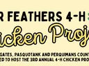 Four Feathers 4-H Chicken Project — Chowan, Gates, Pasquotank and Perquimans counties