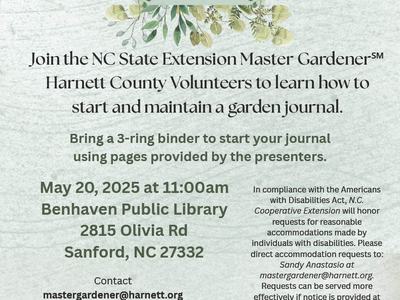 My Garden Journal workshop May 20, 2025 11:00am Benhaven Public Library, Sanford NC