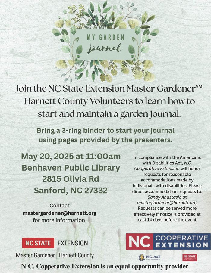 My Garden Journal workshop May 20, 2025 11:00am Benhaven Public Library, Sanford NC