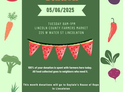 Donation Station flyer — 05/06/2025, Tuesday 8AM–1PM, Lincoln County Farmers Market, 225 W Water St