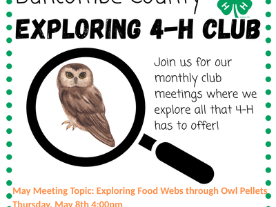 Buncombe 4-H: May 8 4:00pm — Exploring food webs with owl pellets at Extension Office