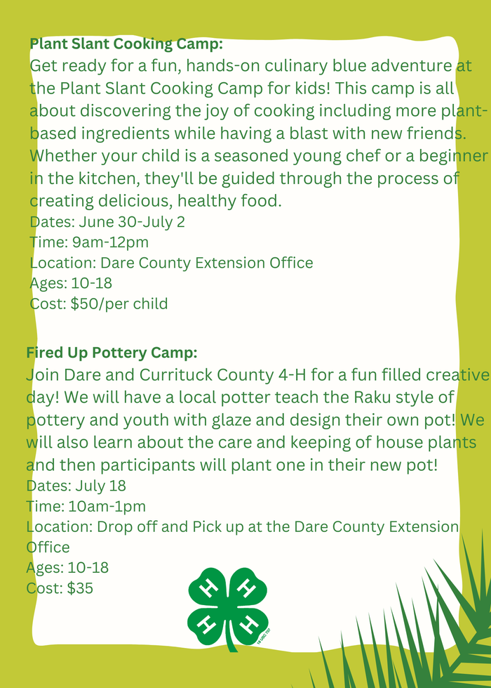 Plant Slant Cooking Camp Jun30–Jul2 9–12 $50; Fired Up Pottery Jul18 10–1 $35; Ages 10–18