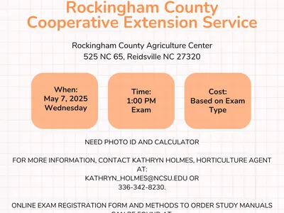 Rockingham County Cooperative Extension pesticide exam, May 7, 2025 1:00 PM, 525 NC-65 Reidsville