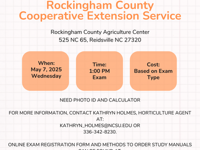 Rockingham County Cooperative Extension pesticide exam, May 7, 2025 1:00 PM, 525 NC-65 Reidsville
