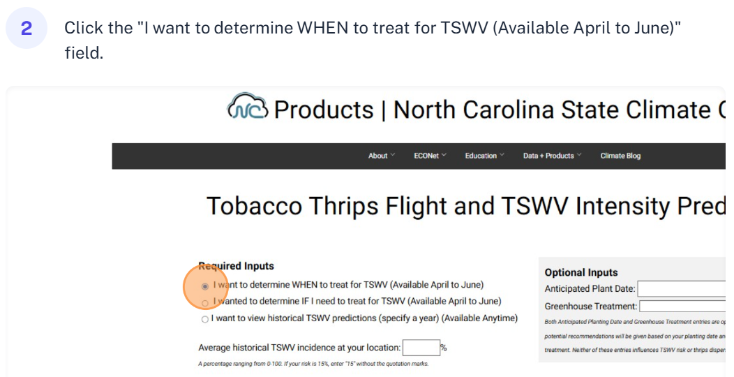 Click the "I want to determine WHEN to treat for TSWV (Available April to June)" field.