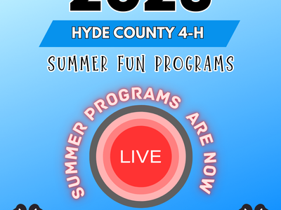 2025 Hyde County 4-H Summer Fun Programs, LIVE. Enroll & Register NOW: https://v2.4honline.com/