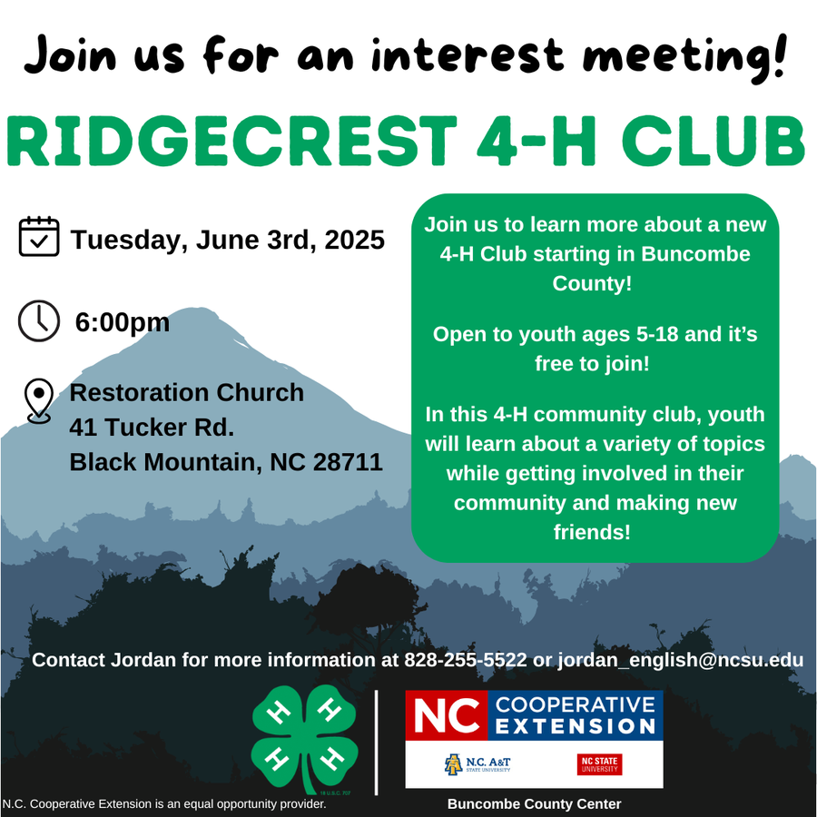 Ridgecrest 4‑H Club interest meeting: Tue Jun 3 2025, 6:00pm, Restoration Church, Black Mountain NC