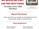 Workshop for tree fruit farms — Thursday, June 5, 2025, 9am–Noon; Henderson County Center
