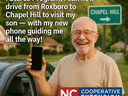 Thanks to the NC Digital Futures Program, I can now drive from Roxboro to Chapel Hill to visit my son - with my new phone guiding me all the way!