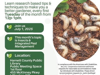 Lunch & Learn — July 1, 2025; Insects & Integrated Pest Management; Harnett County Public Library