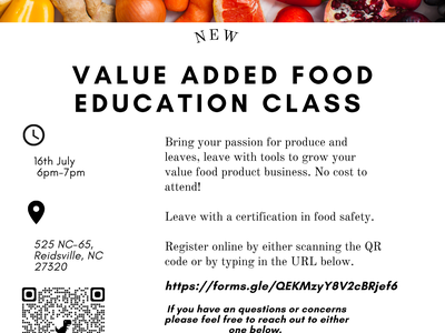 Value Added Food Education Class flyer; 16th July 6–7pm; 525 NC-65, Reidsville NC