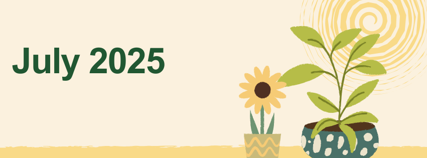 July 2025 Newsletter Button
