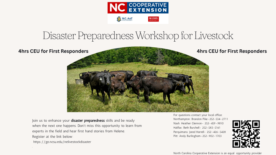 Disaster Preparedness Workshop for Livestock August 11th 9-1 call 2525342711 to register