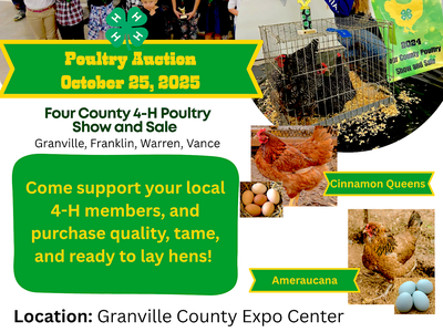Four County 4-H Poultry Show flier date, times locations and images of Cinnamon Queens and Ameraucana breeds.
