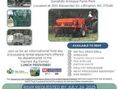 Harnett County Agriculture Center rental equipment showcase flyer — July 29, 2025, 10am–12pm