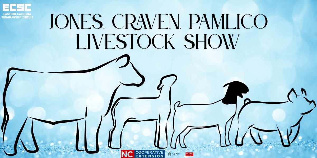 JONES CRAVEN PAMLICO LIVESTOCK SHOW