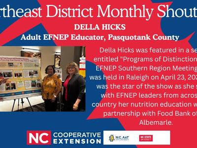 Della Hicks was featured in a session entitled "Programs of Distinction" at the EFNEP Southern Region Meeting which was held in Raleigh on April 23, 2025. Della was the star of the show as she shared with EFNEP leaders from across the country her nutritio