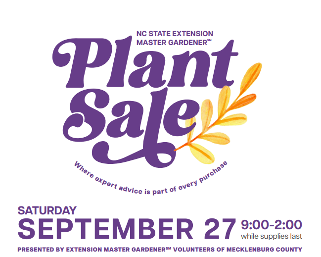 Plant Sale Saturday September 27, 9:00-2:00 while supplies last.