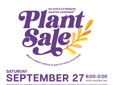 Plant Sale Saturday September 27, 9:00-2:00 while supplies last.