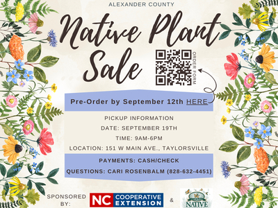 Alexander County Native Plant Sale; Pre-order by Sept 12. Pickup Sep 19, 9AM–6PM, 151 W Main Ave.
