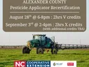 Alexander County Pesticide Recertification: Aug 28 6–8pm 2V; Sept 3 2–4pm 2X (credits TBA)