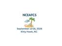NCEAFCS with beach scene; text "September 13-16, 2026 Kitty Hawk, NC"