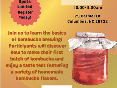 KOMBUCHA 101 flyer — Sept 5, 2025 10:00–11:00am, 79 Carmel Ln Columbus, NC; Cost $10
