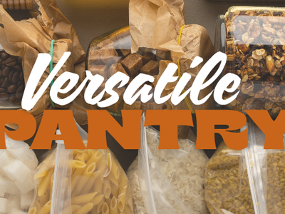 Picture of pantry items and title of class: Versatile Pantry