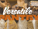 Picture of pantry items and title of class: Versatile Pantry