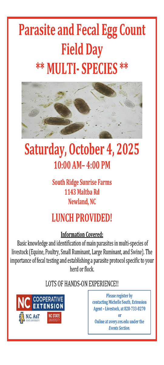 Flyer for the "Parasite and Fecal Egg Count Field Day" on Saturday, October 4, 2025, from 10:00 AM to 4:00 PM at South Ridge Sunrise Farms in Newland, NC. The event covers parasite identification and fecal testing for multiple livestock species, with lunch provided and hands-on experience. Includes contact information for registration.