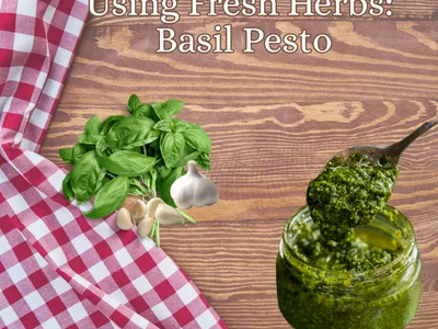 Basil, garlic, and pesto