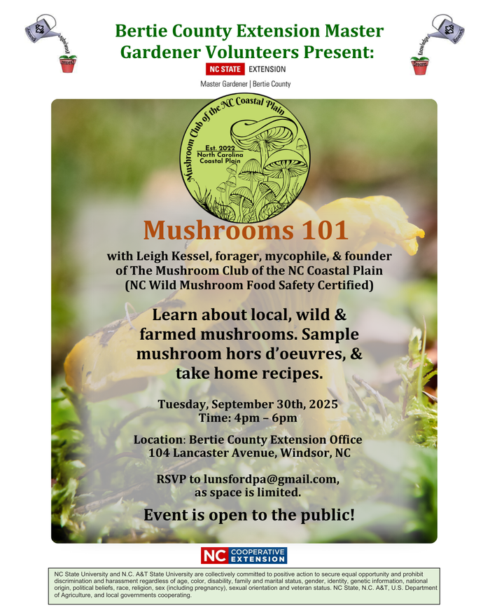 Mushrooms 101 Flyer - Call 2527945317 for more details