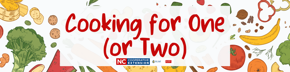 Cooking for One (or Two)