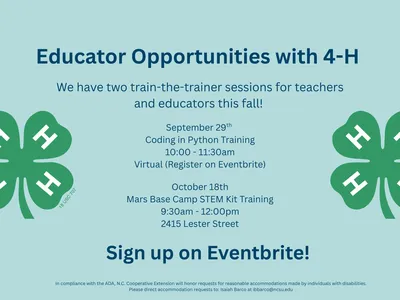 Educator Opportunities with 4-H: two train-the-trainer sessions; Sign up on Eventbrite