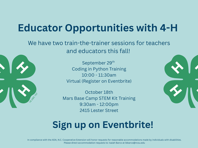 Educator Opportunities with 4-H: two train-the-trainer sessions; Sign up on Eventbrite