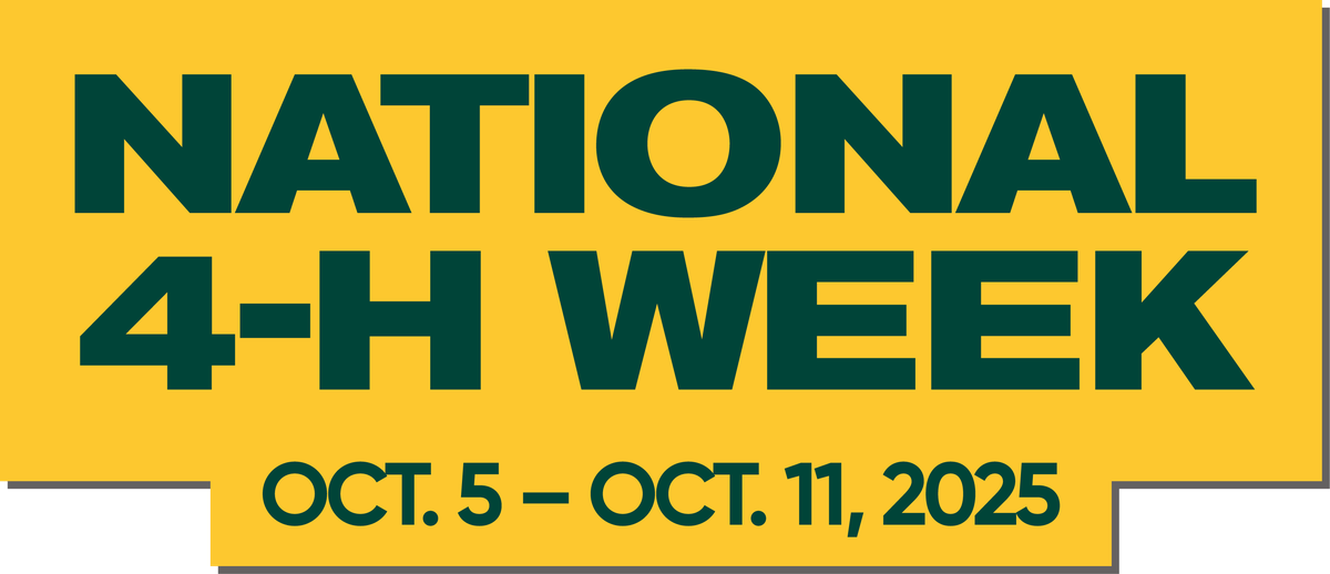 National 4-H Week banner with dates October 5-11, 2025, on a yellow background.
