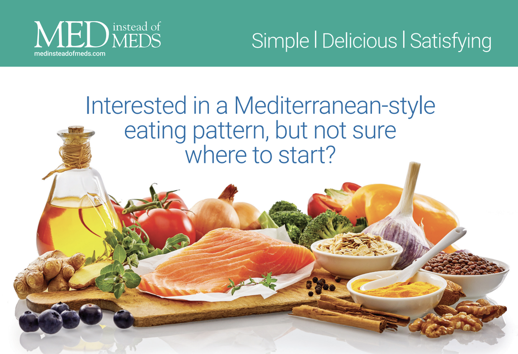 Interested in a Mediterranean-style eating pattern, but not sure where to start?