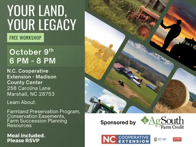 Your Land, Your Legacy free workshop - Oct 9, 6–8 PM, N.C. Cooperative Extension, Madison County