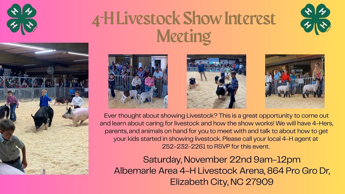 4-H Livestock Show interest meeting