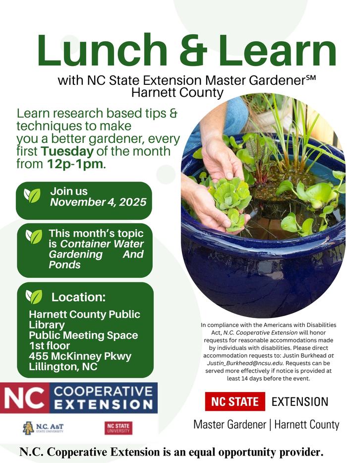 Lunch & Learn flyer: NC State Extension Master Gardener, Nov 4, 2025, Container water gardening