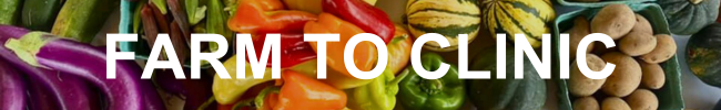 Assorted vegetables background with overlaid text "FARM TO CLINIC"