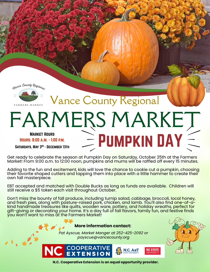Vance County Regional Farmers Market flyer: Pumpkin Day, Saturday Oct 25, 9:00 a.m.–12:00 noon