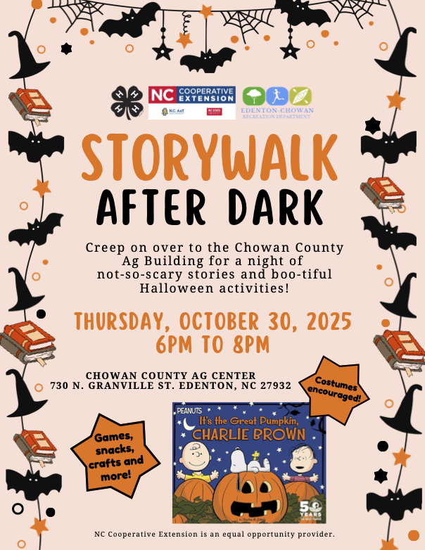 STORYWALK AFTER DARK — Thurs Oct 30, 2025, 6-8PM at Chowan County Ag Center, Edenton NC