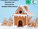 Gingerbread house with text: "Holiday 4-H Youth Explore December 3rd 3:30-4:30 p.m. Camden Public Library"