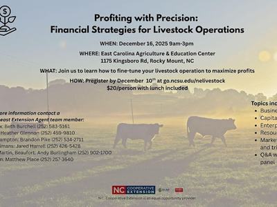 Profiting with Precision: Financial Strategies for Livestock Operations — Dec 16, 2025, Rocky Mount, NC