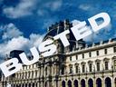 A photograph of the Louvre with the word "BUSTED" superimposed over it.