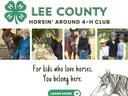Poster for Lee County Horsin' Around 4‑H Club: green 4‑H clover and bold title at top, a row of four photos of kids with horses, the tagline "For kids who love horses. You belong here.", a Learn More button and horse sketch.