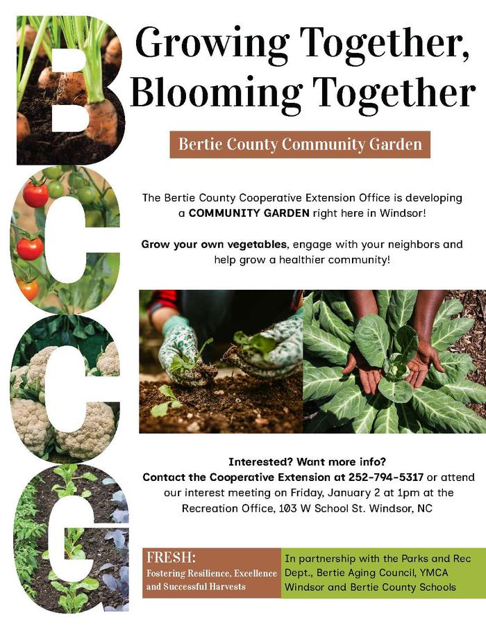 Bertie Community Garden Flyer and Survey 
