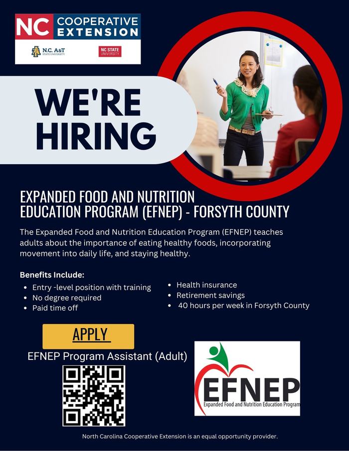 Flyer We're Hiring Expanded Food and Nutrition Education Program Assistant in Forsyth County NC